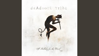 Watch Dead Soul Tribe Here Come The Pigs video