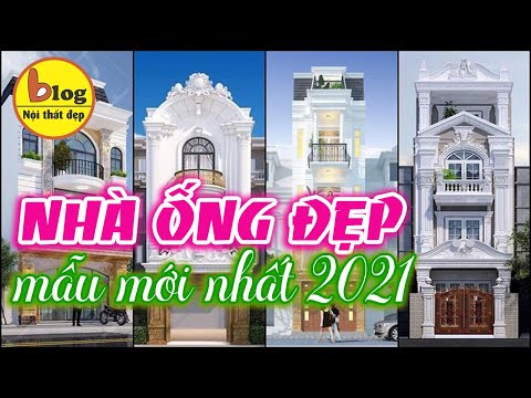 Top 10 mẫu nhà ống hiện đại đẹp được ưa chuộng nhất năm 2021