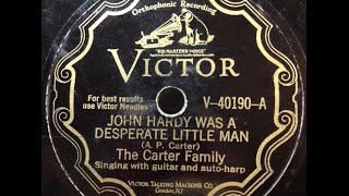 Watch Carter Family John Hardy Was A Desperate Little Man video