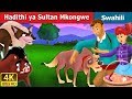 Hadithi ya Sultan Mkongwe | Old Sultan Story in Swahilii | Swahili Fairy Tales