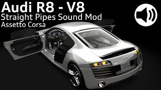 Audi R8 V8 - 6 Speed Gated Manual - Straight Pipes Sound Mod - 3 Variations