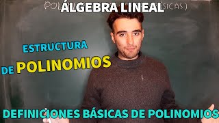 Polinomios Y Matrices 1: Teoría Básica De Polinomios | Álgebra Lineal