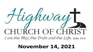 Sunday Morning Worship - November 14, 2021