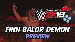 Wwe 2K19 Psp, Androidppsspp - Finn Bálor Demon Preview