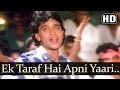 Ek Taraf Hai Apni Yaari (part 1) - Deewana Tere Naam Ka Song - Mithun Chakraborty - Danny Denzongpa