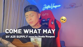 Come what may x cover by Justin Vasquez