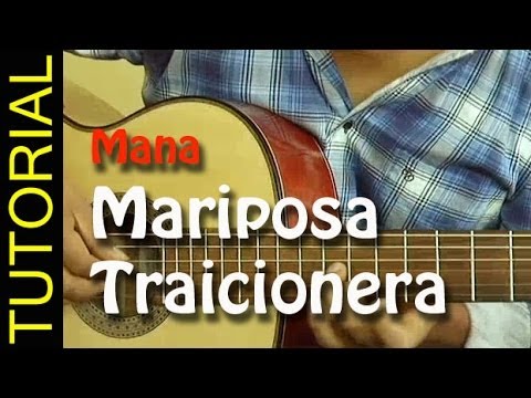 Mariposa Traicionera - Mana - Guitarra Kalinchita