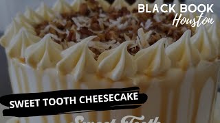 Black Book Houston ft. Sweet Tooth Cheesecake