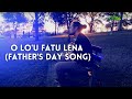 I LOU FATU LENA - Official music video