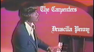 Watch Carpenters Druscilla Penny video