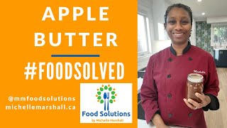 #FoodSolved: Apple Butter