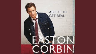 Easton Corbin Wild Women And Whiskey