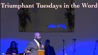 Triumphant Tuesdays in the Word 11.1.22