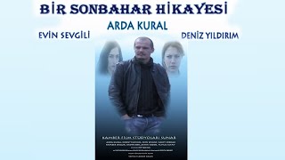 Bir Sonbahar Hikayesi Türk Filmi Full Hd Arda Kural