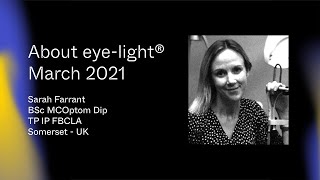 SARAH FARRANT ABOUT EYE LIGHT MARCH 2021
