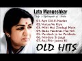 LATA HITS I OLD MEMORIES I AYE DIL-E -NADAN I EVER GREEN MELODIES