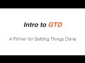 Intro to GTD: A Summary of Getting Things Done by David Allen
