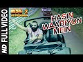 Hasin Waadiyon Mein FULL VIDEO Song | MSG-2 The Messenger | T-Series