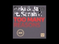 Paki & Jaro feat. Sarah C - Too Many Reasons (Terrific D Remix)