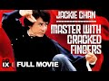 Master with Cracked Fingers (1971) | FULL MOVIE | JACKIE CHAN -  Siu-Tin Yuen - Hung-Lieh Chen