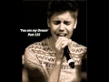 'You are my Dream' Part 135 - A Justin Bieber Lovestory