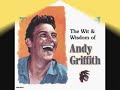 The Wit and Wisdom Of Andy Griffith - Romeo And Juliet
