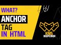 HTML Anchor Tag and How it is used with attribute href?