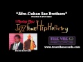 Afro-Cuban Sax Brothers -- Ben Ball & Dave Ellis