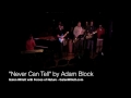 "Never Can Tell" (live) - Forces of Nature featuring Adam Block