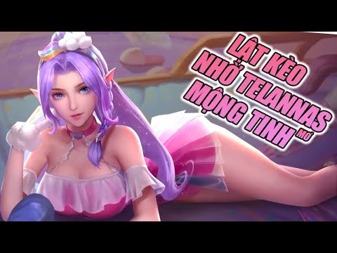 Liên Quân: Trải Nghiệm LẬT KÈO cùng Trang Phục TEL'ANNAS CÔNG CHÚA MỘNG MƠ | Đảo Sương Mù