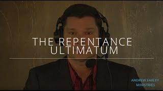 Watch Ultimatum Repentance video
