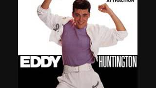 Watch Eddy Huntington Physical Attraction video