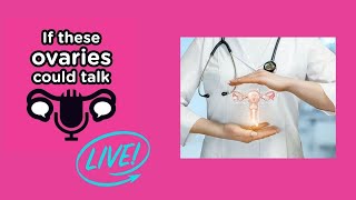 How The Fertility Industry Has Changed. Ovaries Talking Live.