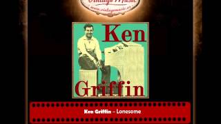 Ken Griffin Lonesome