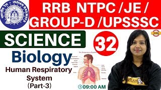 Class-32||RRB NTPC/JE/GROUP-D /UPSSSC/SSC ||Science || Biology| By Amrita Ma'am| Respiratory System