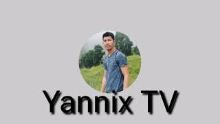 Yannix Tv Official Intro