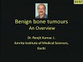benign bone tumours- An Overview