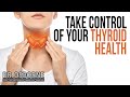 Take Control of Your Thyroid Health!