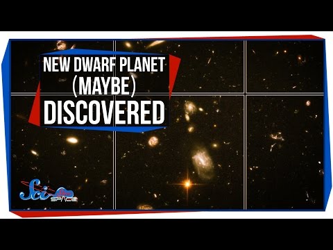 New Dwarf Planet (Maybe) Discovered
