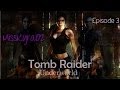MissKyra | Let's Rush Tomb Raider Underworld Episode 3