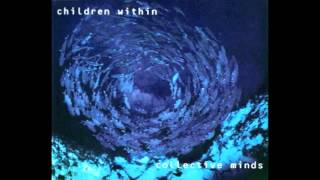 Watch Children Within Collective Minds video