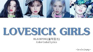 BLACKPINK - Lovesick Girls Color Coded Lyrics (Türkçe Çeviri/Laviniapy)
