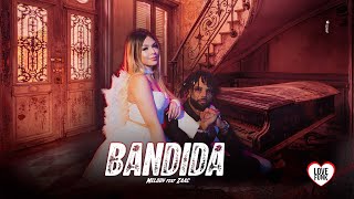 Bandida - Melody e Zaac | clipe