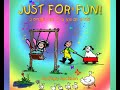 Just For Fun Pre-School Songs Finger Plays & Dances.