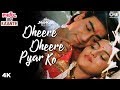 Dheere Dheere Pyar Ko (Jhankar) - Phool Aur Kaante | Alka Yagnik, Kumar Sanu | Ajay Devgn & Madhoo