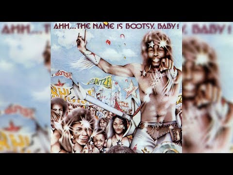 Bootsy Collins - What&#039;s a Telephone Bill