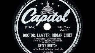 Watch Betty Hutton Doctor Lawyer Indian Chief video