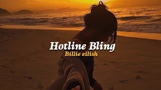 Billie Eilish - Hotline Bling