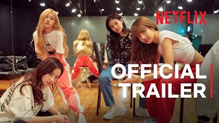 BLACKPINK: LIGHT UP THE SKY |  Trailer | Netflix