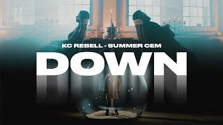 Kc Rebell X Summer Cem - Down